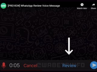 WhatsApp Could Soon Allow You to Review Voice Messages Before Sending