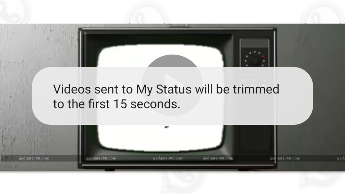 WhatsApp No Longer Lets You Share Videos Longer Than 15 Seconds as Status in India