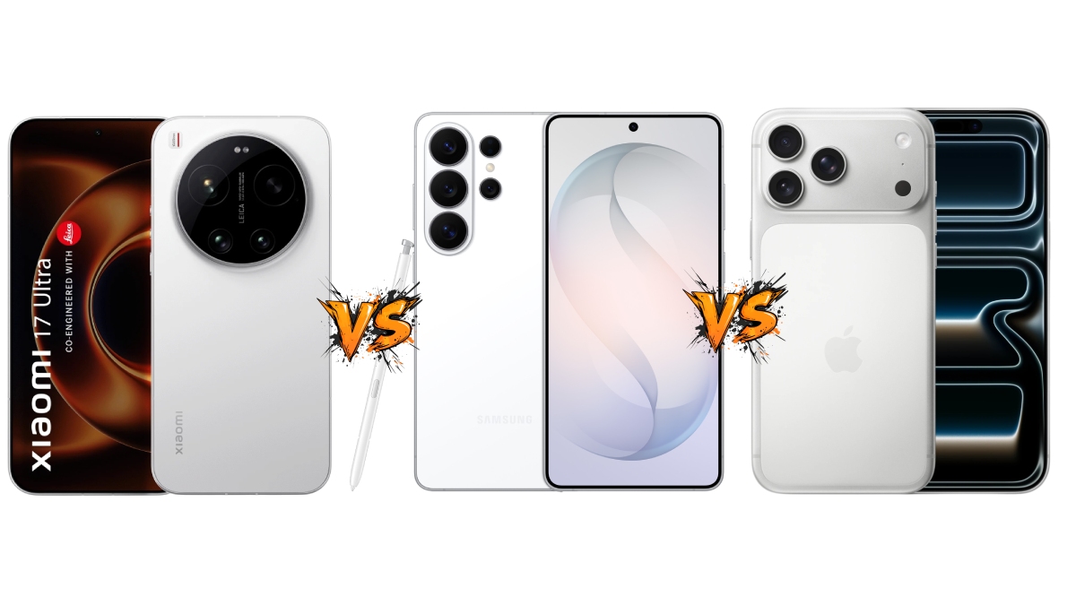 Xiaomi 17 Ultra vs Samsung Galaxy S26 Ultra vs iPhone 17 Pro Max: Price in India, Specifications and Features Compared