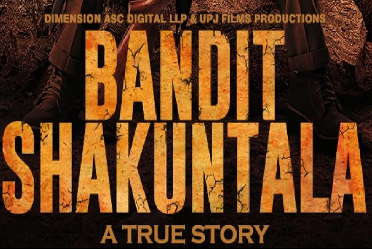 Bandit Shakuntala Movie Cast, Release Date, Trailer, Songs and Ratings