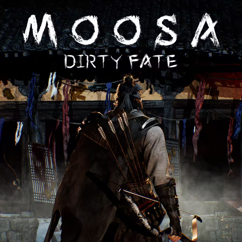 MOOSA: Dirty Fate