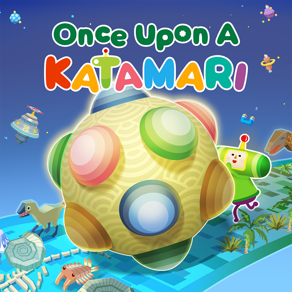 Once Upon A KATAMARI