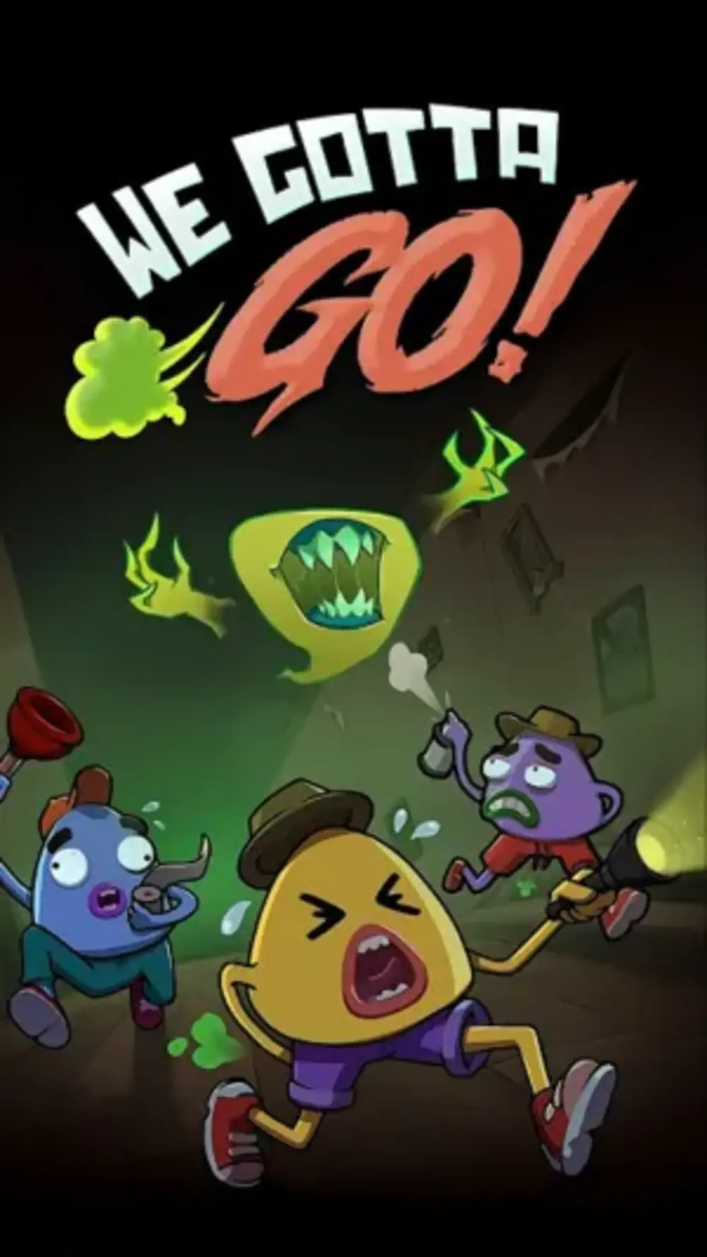 We Gotta Go