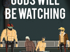 Compare Gods Will Be Watching