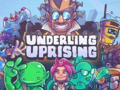 Underling Uprising