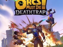 Compare Orcs Must Die! Deathtrap