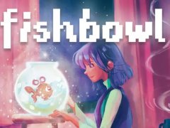 Fishbowl