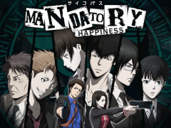 Compare Psycho-Pass: Mandatory Happiness