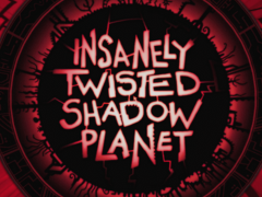 Insanely Twisted Shadow Planet