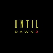 Until Dawn 2