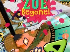Zoe Begone!